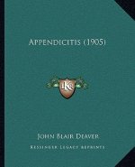 Appendicitis (1905)