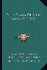 Fifty Years Of New Japan V1 (1909)