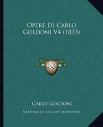 Opere Di Carlo Goldoni V4 (1833)