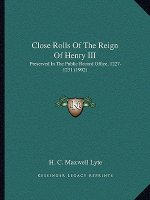 Close Rolls Of The Reign Of Henry III: Preserved In The Public Record Office, 1227-1231 (1902)