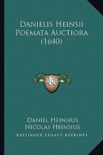 Danielis Heinsii Poemata Auctiora (1640)