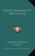 Color Harmony In Dress (1912)