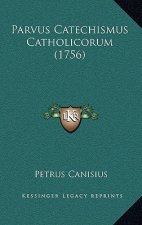 Parvus Catechismus Catholicorum (1756)