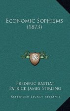 Economic Sophisms (1873)