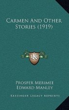 Carmen And Other Stories (1919)