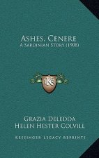 Ashes, Cenere: A Sardinian Story (1908)