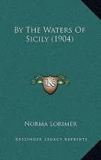 By The Waters Of Sicily (1904)