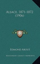 Alsace, 1871-1872 (1906)