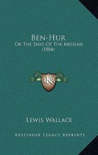 Ben-Hur: Or The Days Of The Messiah (1884)