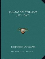 Eulogy Of William Jay (1859)