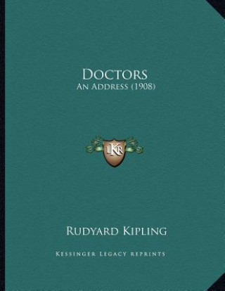 Doctors: An Address (1908)