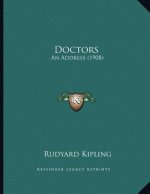 Doctors: An Address (1908)