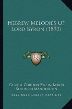 Hebrew Melodies of Lord Byron (1890)