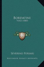 Bordatini: Versi (1885)