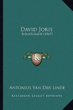 David Joris: Bibliografie (1867)
