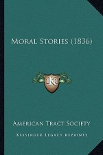 Moral Stories (1836)