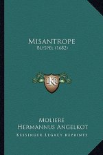 Misantrope: Blyspel (1682)