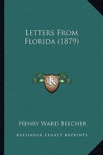 Letters From Florida (1879)
