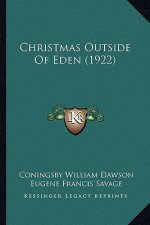 Christmas Outside Of Eden (1922)
