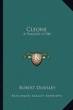 Cleone: A Tragedy (1758)