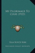 My Pilgrimage To Coue (1922)