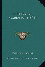Letters To Marianne (1823)