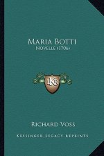 Maria Botti: Novelle (1706)
