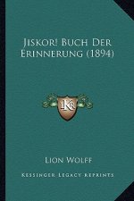 Jiskor! Buch Der Erinnerung (1894)