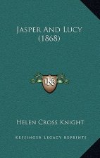 Jasper And Lucy (1868)