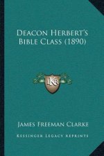 Deacon Herbert's Bible Class (1890)
