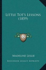 Little Tot's Lessons (1859)