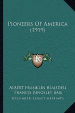 Pioneers Of America (1919)