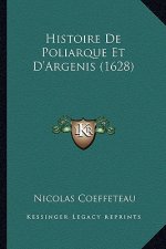 Histoire De Poliarque Et D'Argenis (1628)