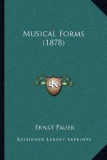 Musical Forms (1878)