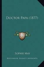 Doctor Papa (1877)