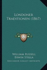 Londoner Traditionen (1867)