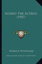 Audrey The Actress (1907)
