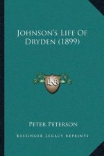 Johnson's Life Of Dryden (1899)