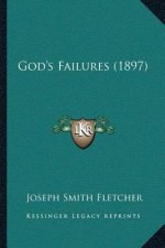 God's Failures (1897)