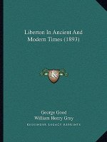 Liberton In Ancient And Modern Times (1893)