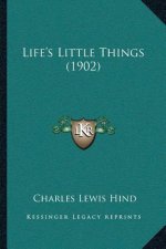 Life's Little Things (1902)