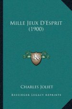 Mille Jeux D'Esprit (1900)