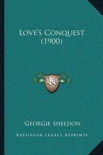 Love's Conquest (1900)