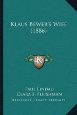 Klaus Bewer's Wife (1886)