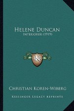 Helene Duncan: Interiorer (1919)