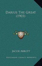 Darius The Great (1903)