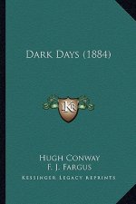 Dark Days (1884)