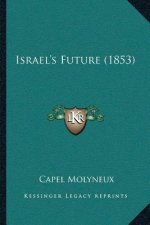 Israel's Future (1853)