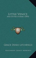 Little Venice: And Other Stories (1890)