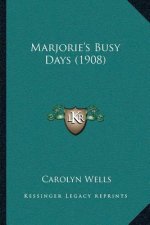 Marjorie's Busy Days (1908)